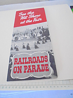N Y Worlds Fair Railroads On Parade 1940